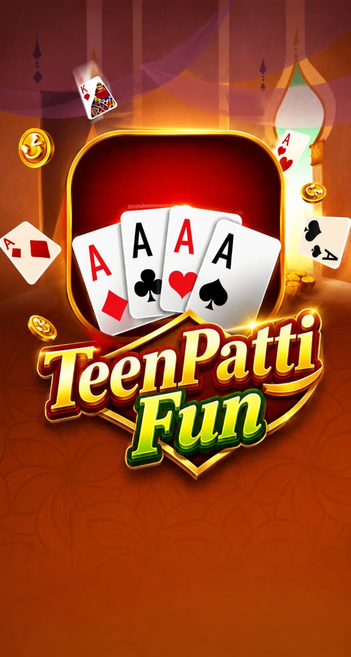 Teen Patti Fun
